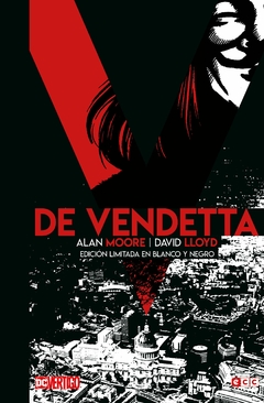 V DE VENDETTA - EDICIÓN DELUXE EN BLANCO Y NEGRO - TAPA DURA