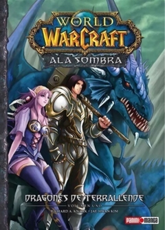 WARCRAFT - A LA SOMBRA - DRAGONES DE TERRALLENDE VOLUMEN 01
