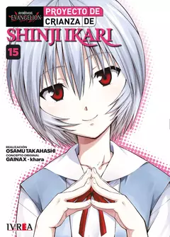 EVANGELION: PROYECTO DE CRIANZA DE SHINJI IKARI (NUEVA EDICION) 15