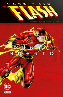 FLASH DE MARK WAID - PUNTO MUERTO - TAPA DURA