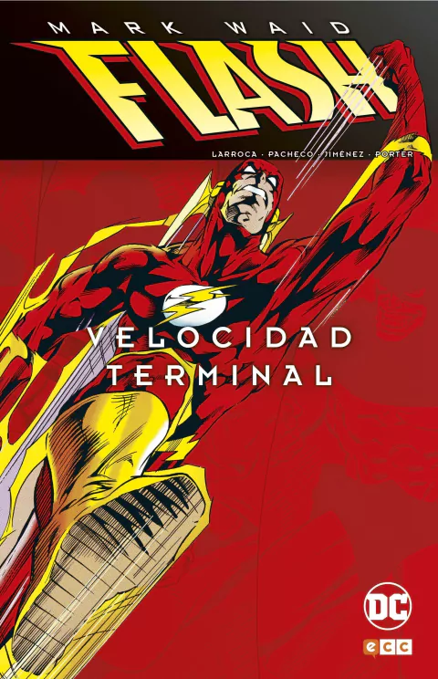 FLASH DE MARK WAID - VELOCIDAD TERMINAL - TAPA DURA