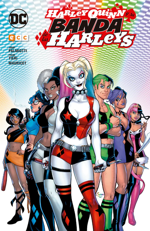 HARLEY QUINN Y SU BANDA DE LAS HARLEYS - TAPA DURA