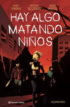 HAY ALGO MATANDO NIÑOS VOL.03