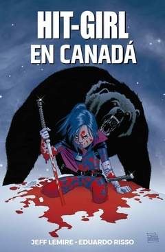 HIT GIRL EN CANADA - TAPA BLANDA