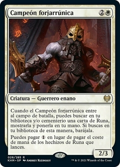 KHM - 026 - Campeón forjarrúnica / Runeforge Champion
