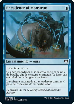 KHM - 048 - Encadenar al monstruo / Bind the Monster
