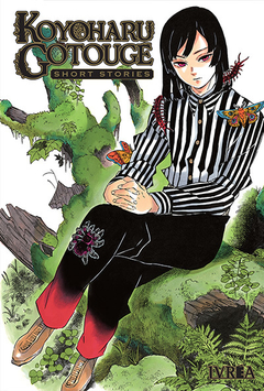 KOYOHARU GOTOUGE: SHORT STORIES - UNICO