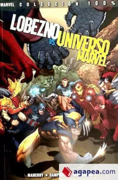 LOBEZNO VS UNIVERSO MARVEL - TAPA BLANDA