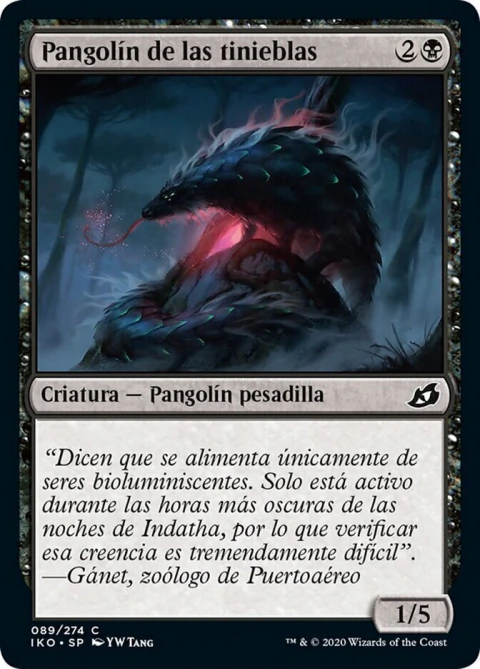 IKO - 089 - Pangolín de las tinieblas // Gloom Pangolin