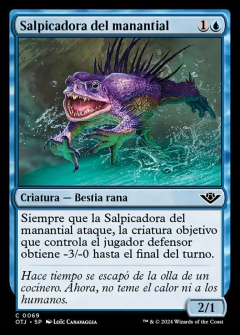 OTJ - 069 - Salpicadora del manantial // Spring Splasher