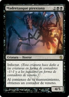 MBS - 052 - Madretanque pirexiana / Phyrexian Vatmother