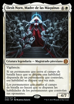 ONE - 010 - Elesh Norn, Madre de las Máquinas / Elesh Norn, Mother of Machines