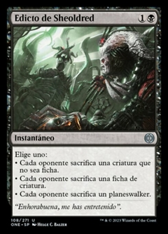 ONE - 108 - Edicto de Sheoldred / Sheoldred's Edict