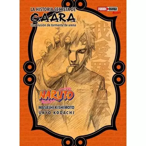 LA HISTORIA SECRETA DE GAARA (NARUTO)