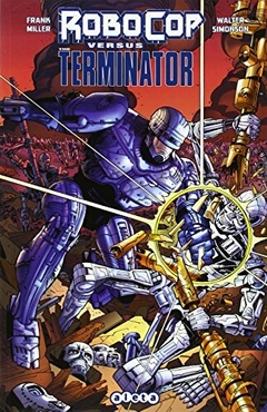 ROBOCOP VS TERMINATOR - TAPA BLANDA