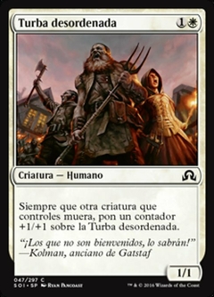 SOI - 047 - Turba desordenada / Unruly Mob