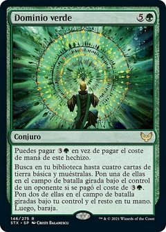 STX - 146 - Dominio verde / Verdant Mastery