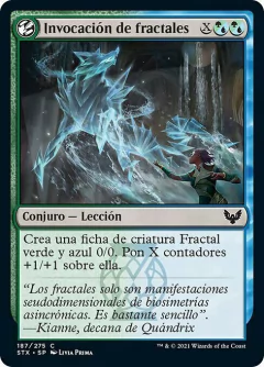 STX - 187 - Invocación de fractales / Fractal Summoning