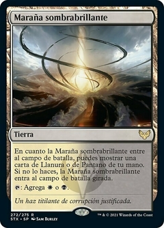 STX - 272 - Maraña sombrabrillante / Shineshadow Snarl