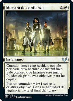 STX - 028 - Muestra de confianza / Show of Confidence