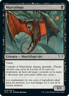 STX - 070 - Murciélojo / Eyetwitch