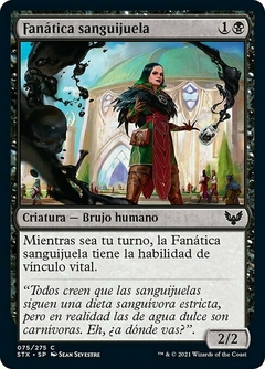 STX - 075 - Fanática sanguijuela / Leech Fanatic