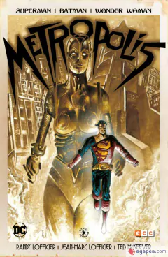 SUPERMAN - BATMAN - WONDER WOMAN - METROPOLIS - TAPA BLANDA