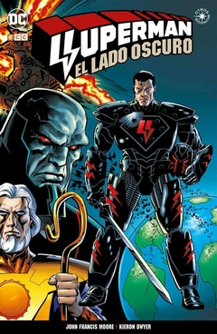 SUPERMAN - EL LADO OSCURO - TAPA BLANDA