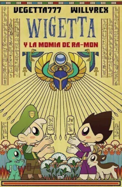WIGETTA Y LA MOMIA DE RA MON - TAPA BLANDA