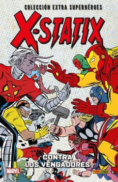 X-STATIX 3 - CONTRA LOS VENGADORES - TAPA BLANDA