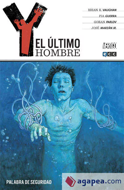 Y, EL ULTIMO HOMBRE - NUM. 04 - TAPA BLANDA