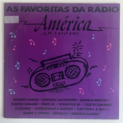 AS FAVORITAS DA RADIO - AMERICA AM 1410 - comprar online