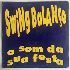 SWING BALANÇO - O SOM DA FESTA - comprar online