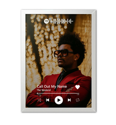 Quadro Interativo do Spotify The Weeknd - Call Out My Name - Imperium Posters