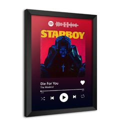Quadro Decorativo do Spotify The Weeknd - Die For You