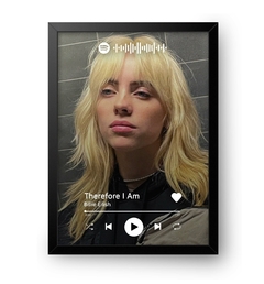 Quadro Interativo do Spotify Billie Eilish - Therefore I Am - comprar online