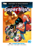 SUPERHIJOS: CUANDO SEA MAYOR - Cómics