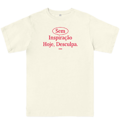 Camiseta Sem inspiração - comprar online