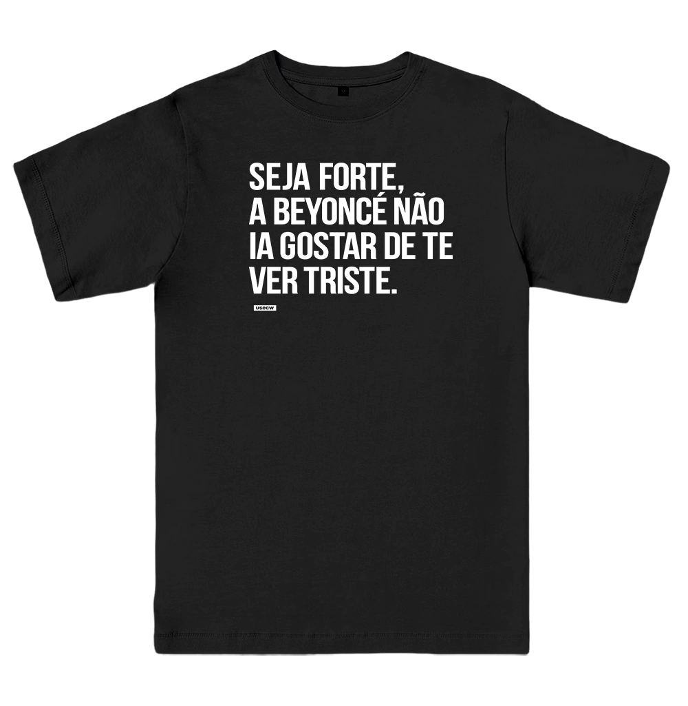 Camiseta Seja Forte