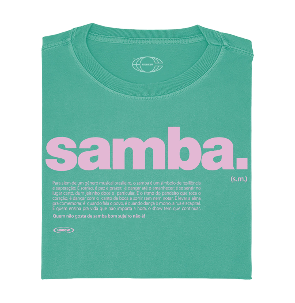 Camiseta Samba Definição