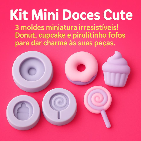 Ref.CUTE01- Kit 3 moldes docinhos cute