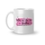 Caneca Cerâmica Vista-se de Si e Brilhe - Você fica Linda Vestida de Felicidade 325ml - Square Presentes