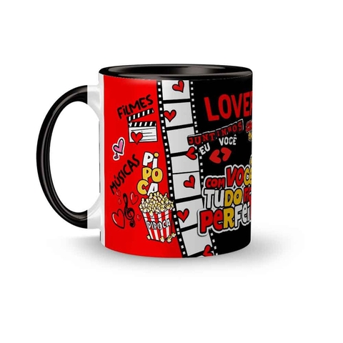 Caneca Cerâmica Com Você Tudo fica Perfeito - Loveflix