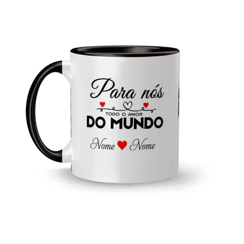 Caneca Cerâmica Para Nós Todo Amor do Mundo com Nome e Fotos 325ml