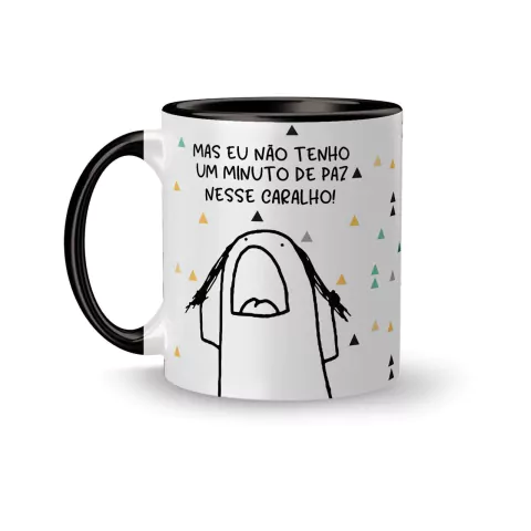 Caneca Cerâmica Flork Mas eu Não Tenho um Minuto de Paz nesse Caralho 325ml