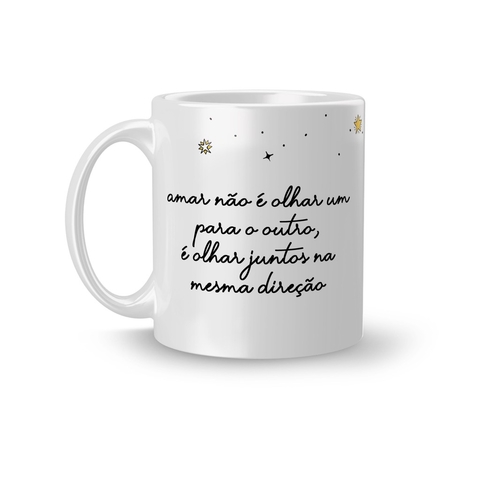 Caneca Cerâmica Amar é Olhar Juntos na Mesma Direção 325ml