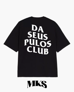CAMISETA PREMIUM '' DA SEUS PULOS '' CLUB - BASIC