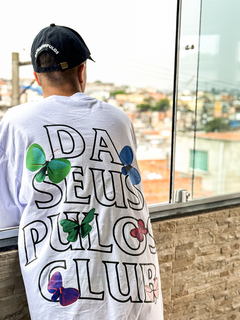 CAMISETA PREMIUM '' DA SEUS PULOS '' CLUB - BORBOLETAS - MKS