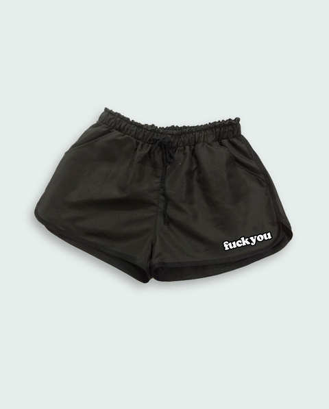 SHORT FEMININO FUCK YOU