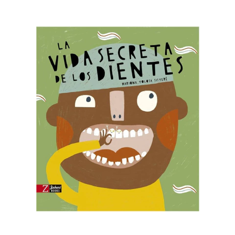 La vida secreta de los dientes - Mariona Tolosa Sisteré